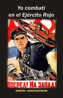 Yo combatí en el Ejército Rojo - Geopolítica, #22