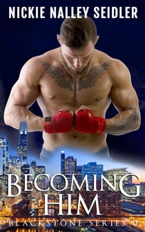 Becoming Him (Blackstone, #0) - Blackstone, #0