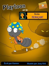 Playtoon et le texto menaçant - Les enfants et la techno, #4