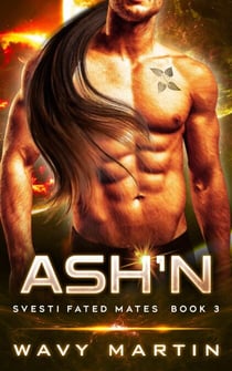 Ash'n - Svesti Fated Mates, #3