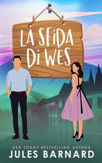 La sfida di Wes - I fratelli Cade, #2