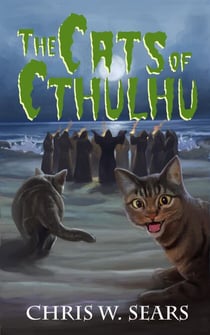 The Cats of Cthulhu