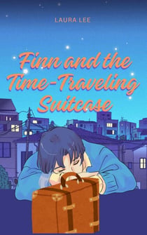 Finn and the Time-Traveling Suitcase