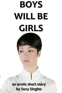 Boys Will Be Girls