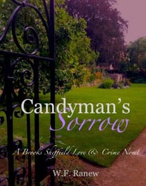 Candyman's Sorrow - Brooks Sheffield Love & Crime Series, #2