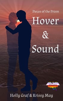 Hover and Sound - Pieces of the Prism