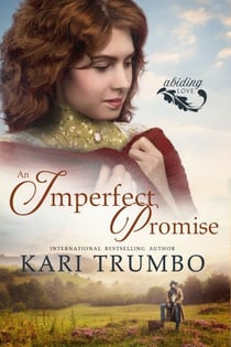 An Imperfect Promise - Abiding Love, #1