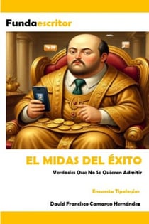 El midas del éxito