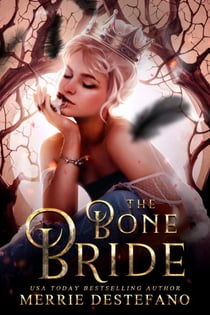 The Bone Bride - A Raven King Short Story