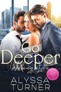 Go Deeper - Working It In, #2