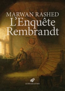 L’Enquête Rembrandt