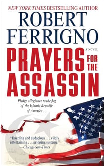 Prayers for the Assassin - A Novel