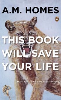 This Book Will Save Your Life - A Novel