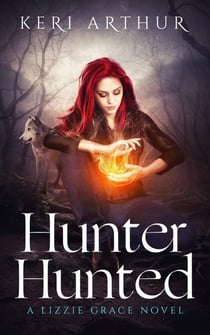Hunter Hunted - The Lizzie Grace Series, #3