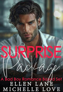 Surprise Package: A Bad Boy Romance Boxed Set
