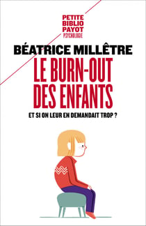 Le Burn-Out des enfants - Comment éviter qu'ils ne craquent