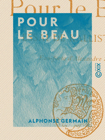 Pour le beau - Essai de kallistique