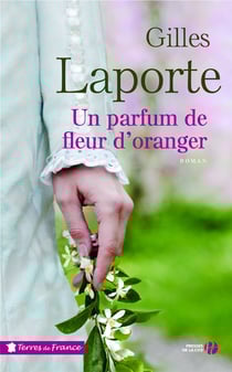 Un parfum de fleur d'oranger