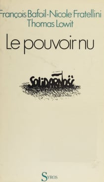 Le pouvoir nu - La parole donnée aux ouvriers polonais