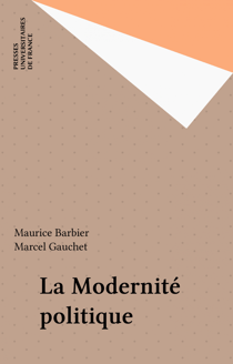 La Modernité politique