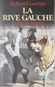 La vie parisienne (3) - La rive gauche