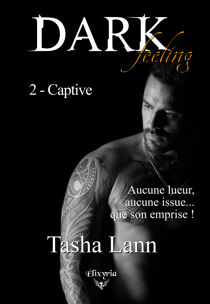 Dark feeling - 2 - Captive - 2 - Captive