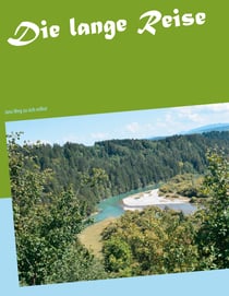 Die lange Reise - Jans Weg zu sich selbst