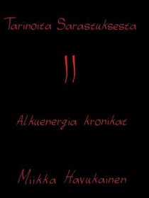 Tarinoita Sarastuksesta 2 - Alkuenergia kronikat