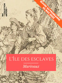 L'Ile des esclaves - Œuvre au programme du Bac 2023