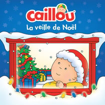 Caillou, La veille de Noël