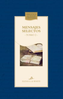 Mensajes selectos - Tomo 2