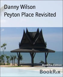 Peyton Place Revisited