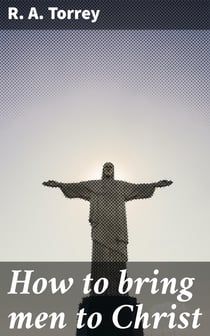 How to bring men to Christ