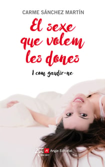 El sexe que volem les dones - I com gaudir-ne