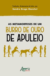As Metamorfoses de um Burro de Ouro