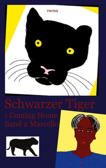 Schwarzer Tiger 1 Coming Home - Band 2 Marcello