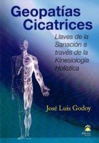 Geopatías-Cicatrices - Llaves de la Sanación a través de la Kinesiología Holística