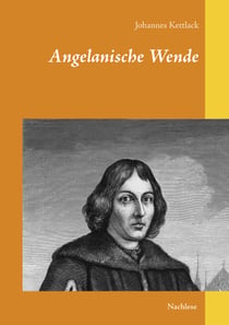 Angelanische Wende - Nachlese