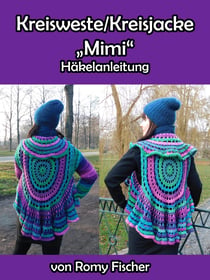 Kreisweste - Kreisjacke Mimi - Häkelanleitung