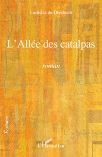 L'Allée des catalpas - Roman
