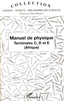 Manuel de Physique - Terminales C, D et E (Afrique)
