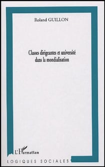 Classes dirigeantes et universités dans la mondialisation