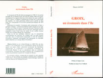 GROIX, UN ÉCOMUSÉE DANS L'ÎLE