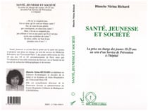 Santé, jeunesse et société - La prise en charge des jeunes 18-25 ans au sein d'un service de prévention à l'hôpital