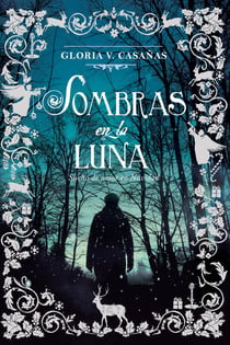 Sombras en la Luna - Sueño de amor en Navidad