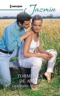 Tormenta de amor - El mejor regalo para San Valentín, una novela de Harlequin