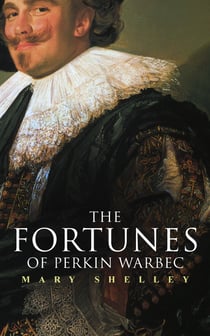 The Fortunes of Perkin Warbeck - Historical Novel