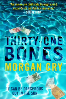 Thirty-One Bones - A Novel