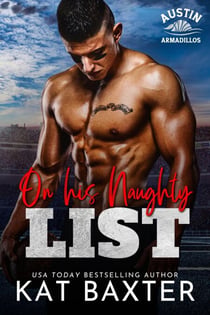 On His Naughty List - Austin Armadillos, #4