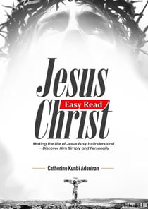 Jesus Christ Easy Read - Easy Read, #1